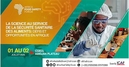 Africa Food Safety Forum 2025 : Une 6e édition sous l&rsquo;égide de la science